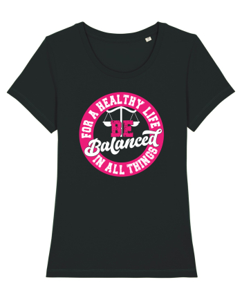 Be balanced Black