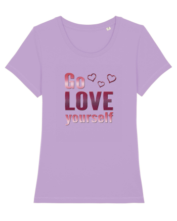 Go love yourself Lavender Dawn