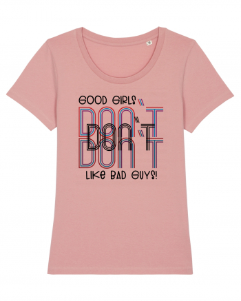 Good girls Canyon Pink