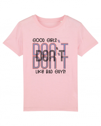 Good girls Cotton Pink