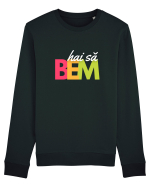 hai să BEM Bluză mânecă lungă Unisex Rise