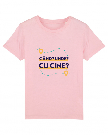 Cand? Unde? Cu cine? Cotton Pink