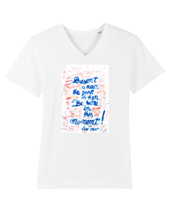 Live in the present White