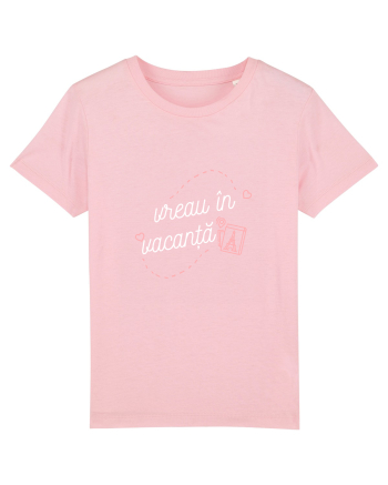 VREAU ÎN VACANȚĂ!!!! Cotton Pink