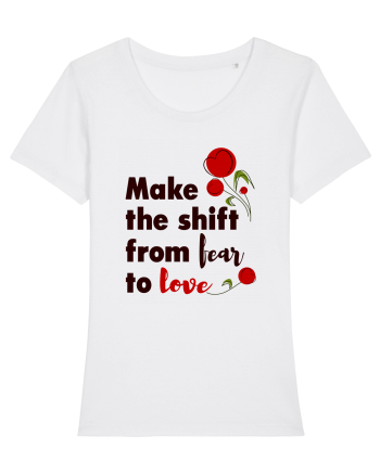 From fear to love White