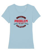 I have a problem for every solution Tricou mânecă scurtă guler larg fitted Damă Expresser