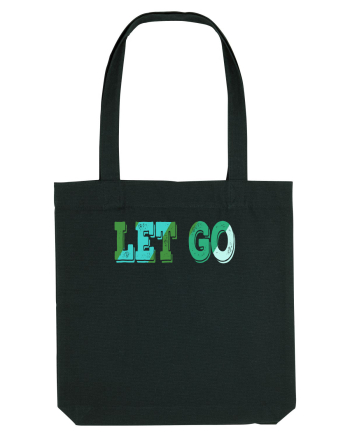 Let go Black