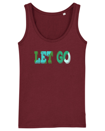 Let go Burgundy