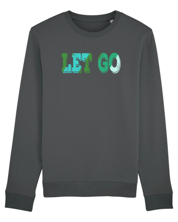 Let go Anthracite