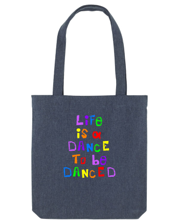 Life is a dance Midnight Blue