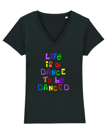 Life is a dance Black