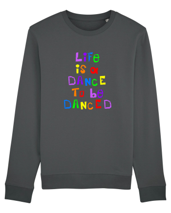 Life is a dance Anthracite