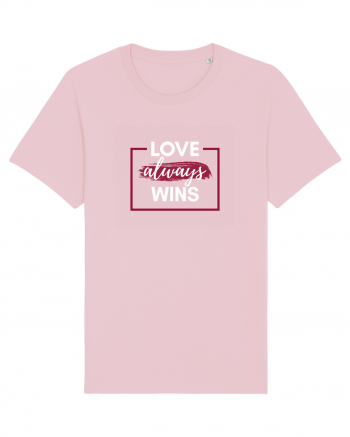 Love always wins Cotton Pink