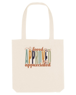 Loved, approved, appreciated Sacoșă textilă