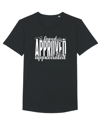 Loved, approved, appreciated -alb Black