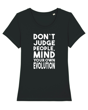 Mind your evolution Black