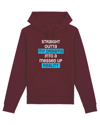 Messed up reality Burgundy