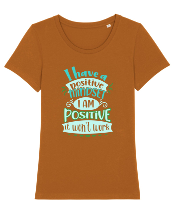 Positive mindset Roasted Orange