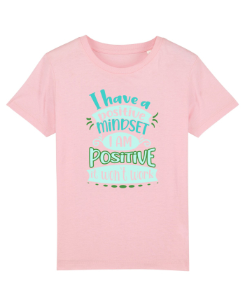 Positive mindset Cotton Pink