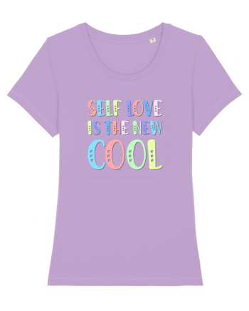 Self love is the new cool Lavender Dawn