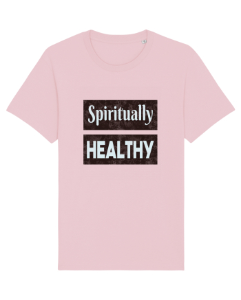 Spiritually healthy Cotton Pink