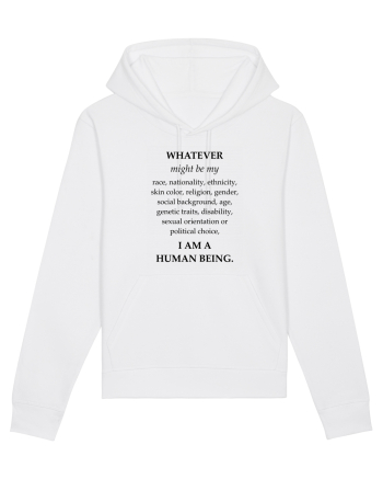 I am a human being White