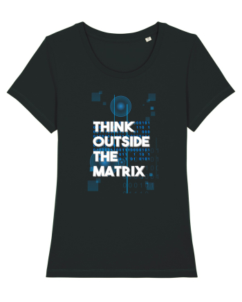 Think outside the matrix Black
