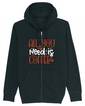 All You Need Is Coffee Black