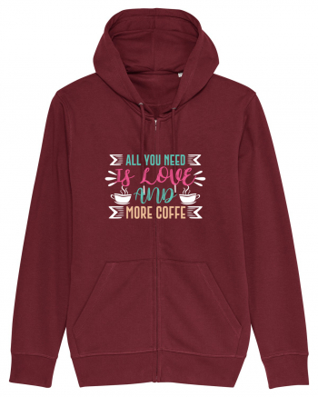 All You Need Is Love And More Coffee Burgundy