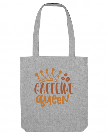 Caffeine Queen Heather Grey