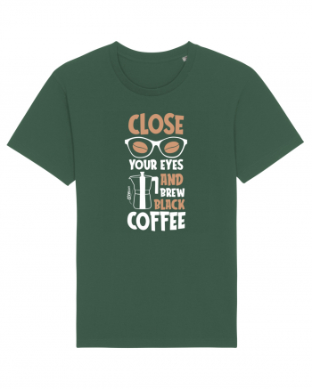 Close Your Eyes And Brew Black Coffee Bottle Green