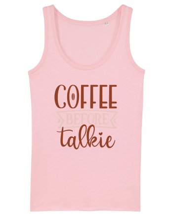 Coffee Before Talkie Cotton Pink