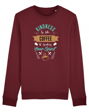 Coffee Is Awakens Your Spirit Burgundy