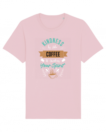 Coffee Is Awakens Your Spirit Cotton Pink