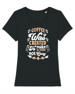 Coffee Was Created To Make Us Move Tricou mânecă scurtă guler larg fitted Damă Expresser