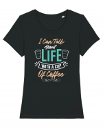 I Can Talk About Life With A Cup Of Coffee Tricou mânecă scurtă guler larg fitted Damă Expresser