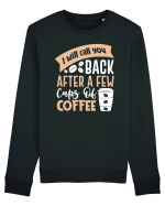 I Will Call You Back After A Few Cups Of Coffee Bluză mânecă lungă Unisex Rise