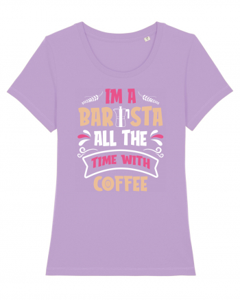 I'm A Barista Lavender Dawn