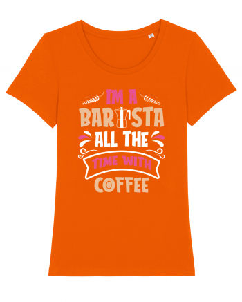 I'm A Barista Bright Orange