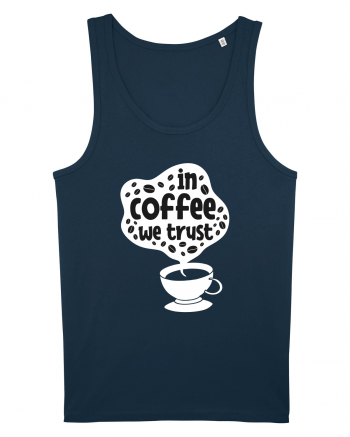 In Coffee We Trust Navy