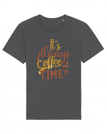 It's Always Coffee Time Anthracite