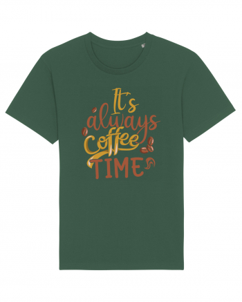 It's Always Coffee Time Bottle Green