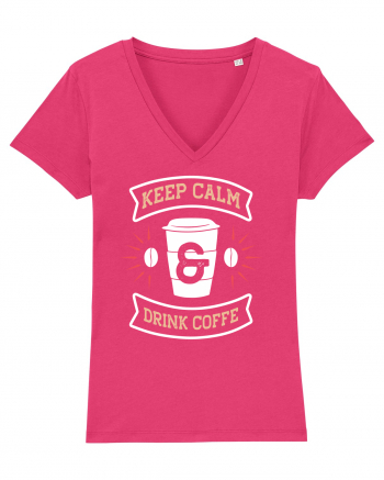 Keep Calm And Drink Coffee Raspberry