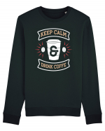 Keep Calm And Drink Coffee Bluză mânecă lungă Unisex Rise