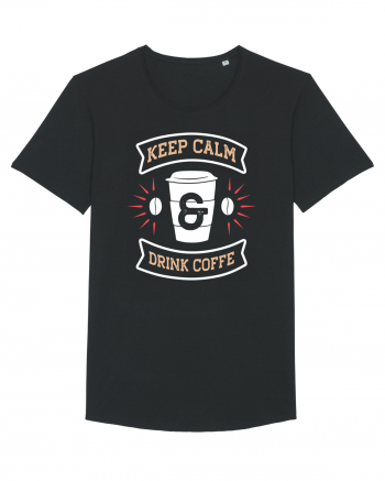 Keep Calm And Drink Coffee Black
