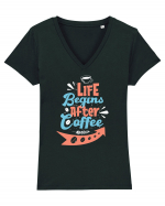 Life Begins After Coffee Tricou mânecă scurtă guler V Damă Evoker