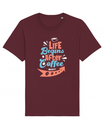 Life Begins After Coffee Burgundy