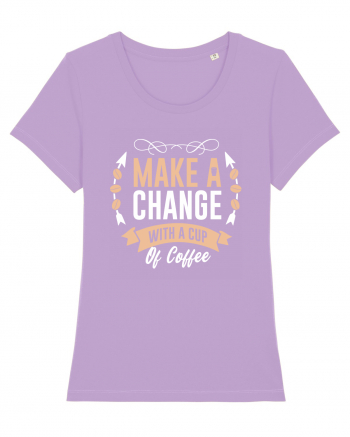 Make A Change With A Cup Of Coffee Lavender Dawn