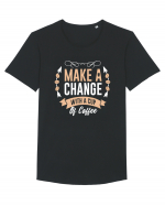 Make A Change With A Cup Of Coffee Tricou mânecă scurtă guler larg Bărbat Skater