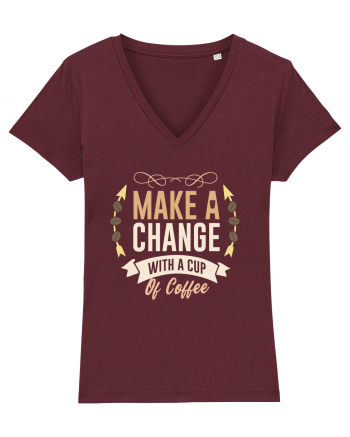 Make A Change With A Cup Of Coffee Burgundy